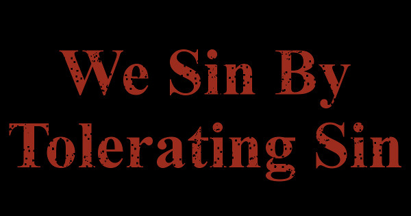 Scribe of Texas Preaching Politics - We Sin by Tolerating Sin